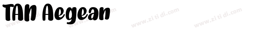 TAN Aegean字体字体转换